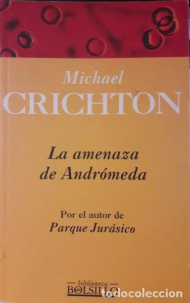 Libros: La amenaza de Andr&oacute;meda- 9788440661869