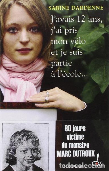 Libros: J'avais 12 ans, j'ai pris mon v&eacute;lo et je suis partie &agrave; l'&eacute;cole- 9782915056297