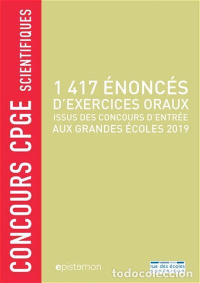 Libros: 1417 &eacute;nonc&eacute;s d'exercices oraux issus des concours d'entr&eacute;e aux grandes &eacute;coles...- 9782820810915