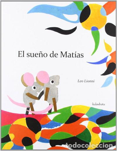Libros: El sue&ntilde;o de Mat&iacute;as- 9788492608652