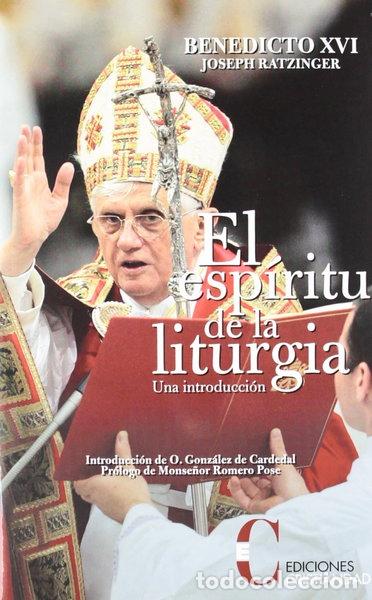 Livres: El esp&iacute;ritu de la liturgia- 9788470575037