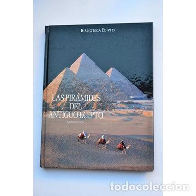Livres: Las pir&aacute;mides del Antiguo Egipto- 9788441321502