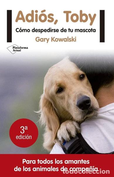 Livres: Adi&oacute;s, Toby- 9788416620456