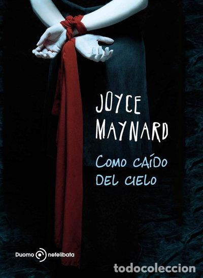Libros: Como ca&iacute;do del cielo- 9788492723249 - Foto 1