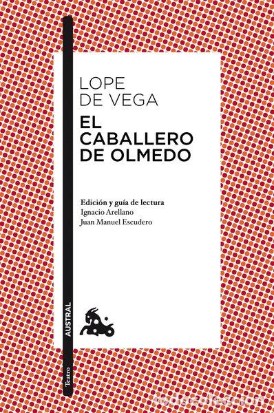 Libros: El caballero de Olmedo- 9788467036145