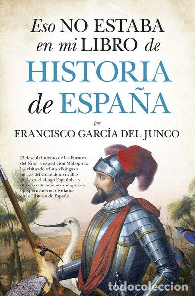Libros: Eso no estaba en mi libro de Historia de Espa&ntilde;a- 9788418205187