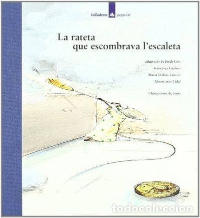 B&uuml;cher: La rateta que escombrava l'escaleta- 9788424614300