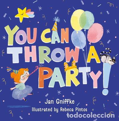 Libros: You Can Throw a Party!- 9781612542256