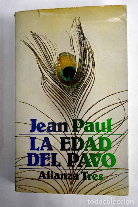 Libros: La edad del pavo: Paul, Jean.- Paul, Jean