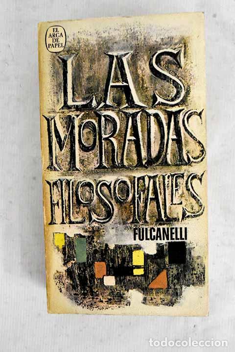 Libros: Las moradas filosofales.- Fulcanelli