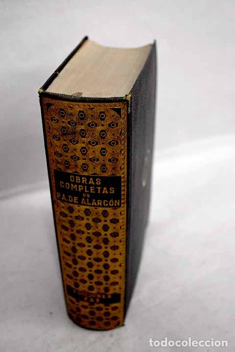 Libros: Obras completas de D. Pedro de Alarc&oacute;n.- Alarc&oacute;n, Pedro Antonio de