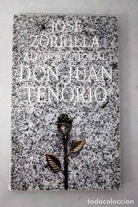 books: Don Juan Tenorio: Zorrilla, Jos&eacute;.- Zorrilla, Jos&eacute;