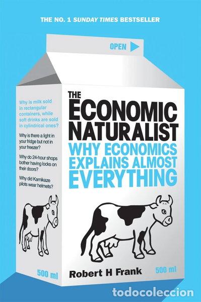 Libri di seconda mano: The Economic Naturalist: Why Economics Explains Almost Everything- 9780753513385