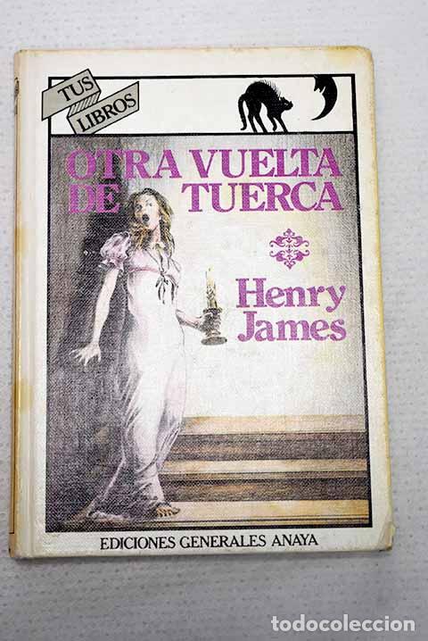 Libri di seconda mano: Otra vuelta de tuerca.- James, Henry