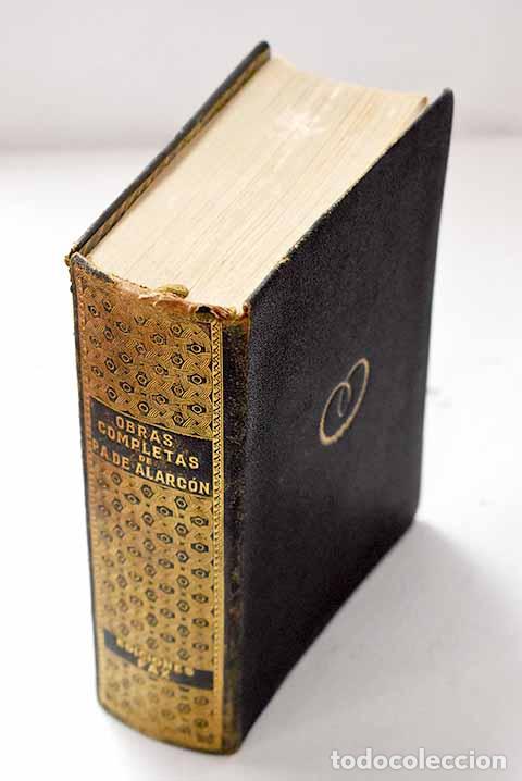 Libros: Obras completas de D. Pedro A. de Alarc&oacute;n.- Alarc&oacute;n, Pedro Antonio de