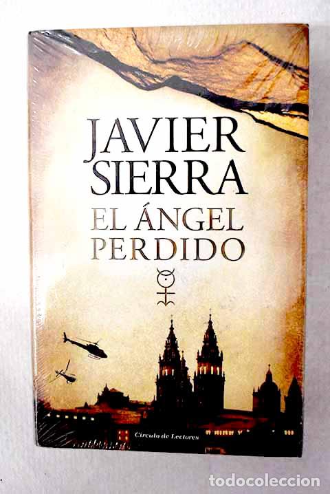 Libros: El &aacute;ngel perdido: Sierra, Javier.- Sierra, Javier - Foto 1