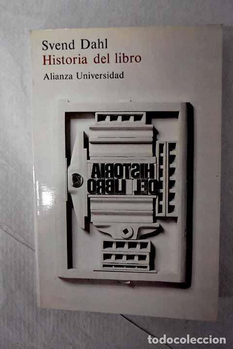 B&uuml;cher: Historia del libro: Dahl, Svend.- Dahl, Svend