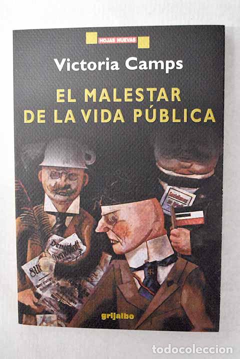 Libros: El malestar de la vida p&uacute;blica.- Camps, Victoria - Foto 1