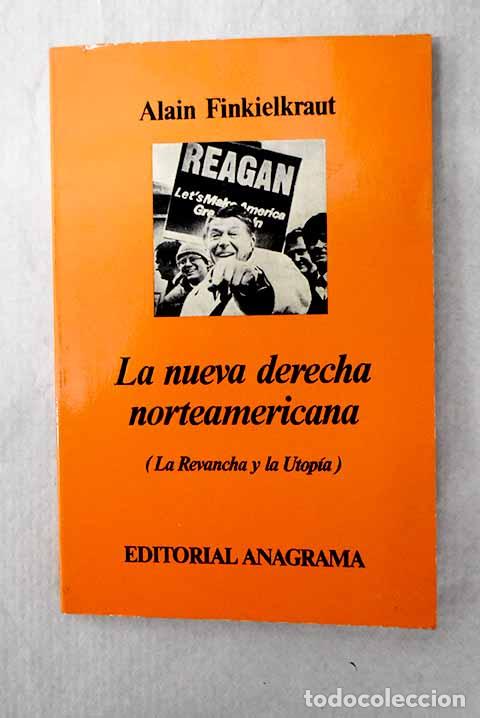 Livros em segunda m&atilde;o: La nueva derecha norteamericana.- Finkielkraut, Alain