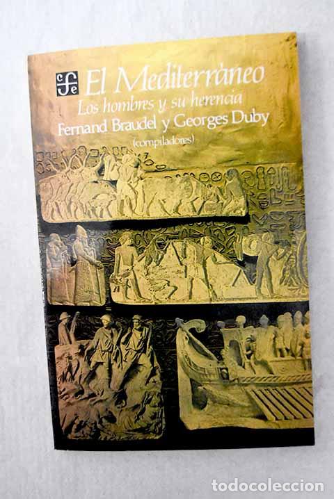 Livros em segunda m&atilde;o: El mediterr&aacute;neo: Braudel, Fernand.- Braudel, Fernand