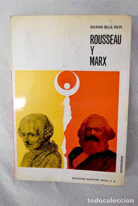 Livros em segunda m&atilde;o: Rousseau y Marx y otros ensayos de cr&iacute;tica materialista.- Della Volpe, Galvano