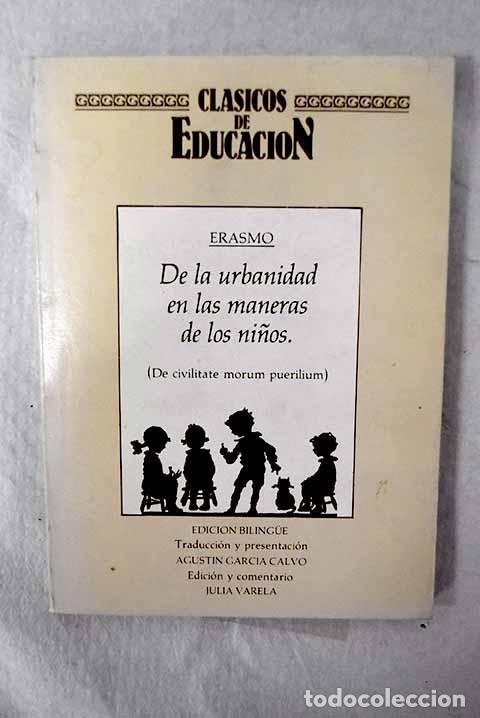 Livros em segunda m&atilde;o: De la urbanidad en las maneras de los ni&ntilde;os: [De civilitate morum puerilium].- Rotterdam, Erasmo de