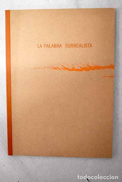 Livros em segunda m&atilde;o: La palabra surrealista
