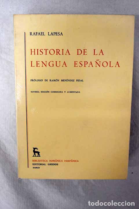 Livros em segunda m&atilde;o: Historia de la lengua espa&ntilde;ola.- Lapesa, Rafael