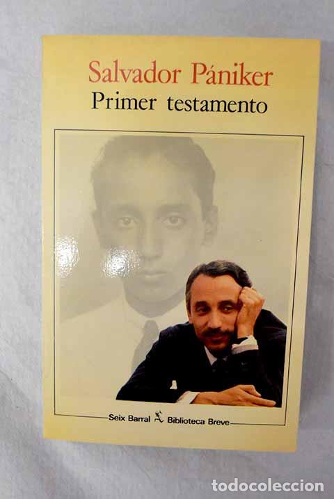 Libri di seconda mano: Primer testamento: P&aacute;niker, Salvador.- P&aacute;niker, Salvador