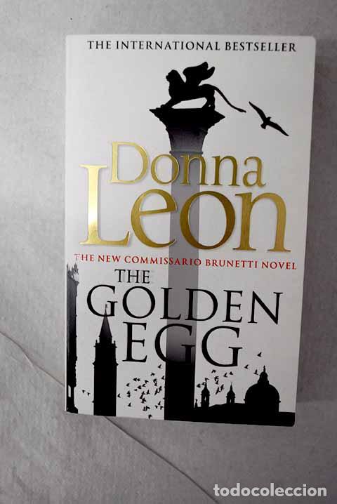 Libros: The golden egg: Leon, Donna.- Leon, Donna