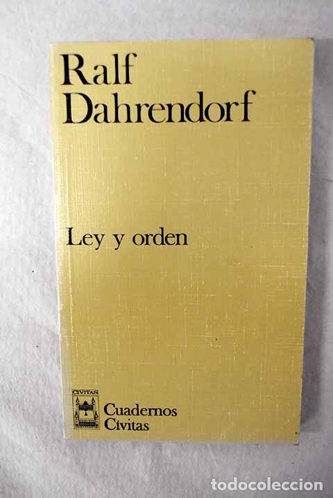 B&uuml;cher: Ley y orden: Dahrendorf, Ralf.- Dahrendorf, Ralf