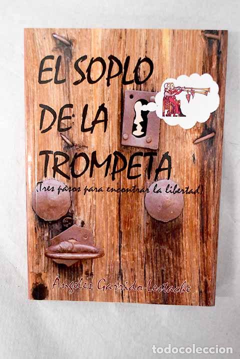 B&uuml;cher: El soplo de la trompeta
