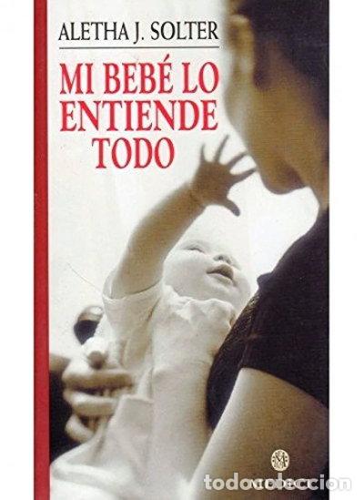 Libri di seconda mano: Mi beb&eacute; lo entiende todo- 9788489778597