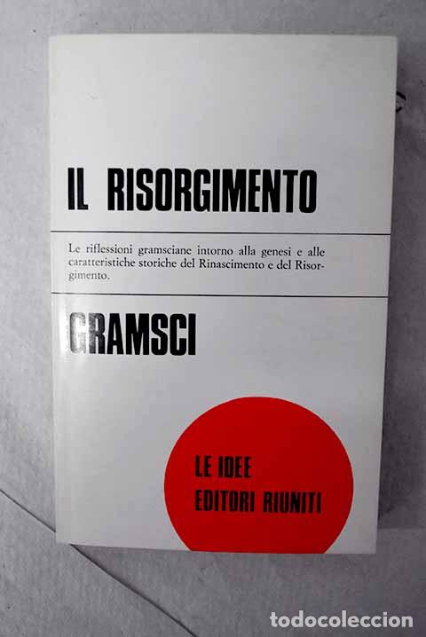 Livros em segunda m&atilde;o: Il risorgimento: Gramsci, Antonio.- Gramsci, Antonio