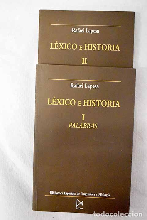 Livros em segunda m&atilde;o: L&eacute;xico e historia: Lapesa, Rafael.- Lapesa, Rafael