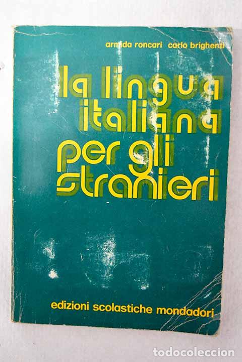 Libros: La lingua italiana per gli stranieri