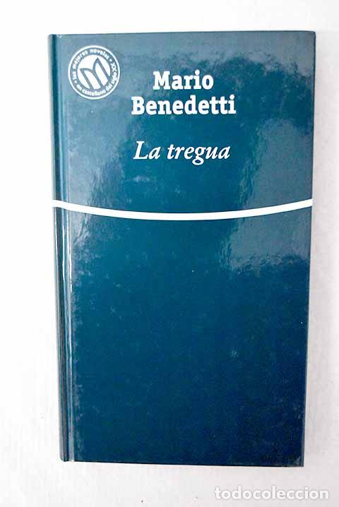 Libros: La tregua: Benedetti, Mario.- Benedetti, Mario - Foto 1