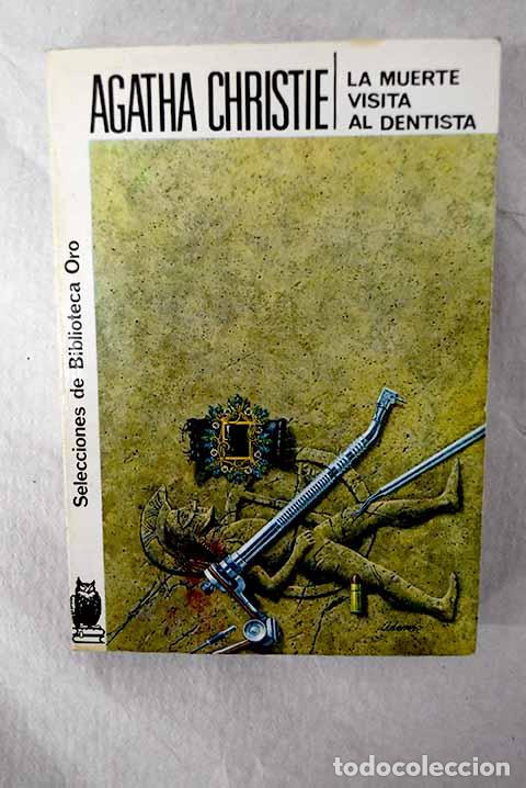 Libros: La muerte visita al dentista.- Christie, Agatha