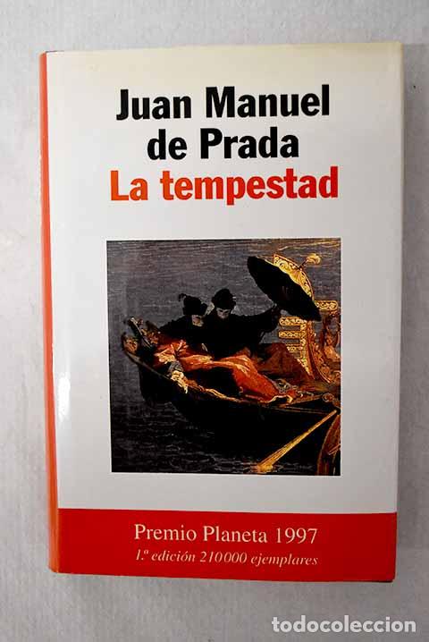 Libros: La tempestad: Prada, Juan Manuel de.- Prada, Juan Manuel de