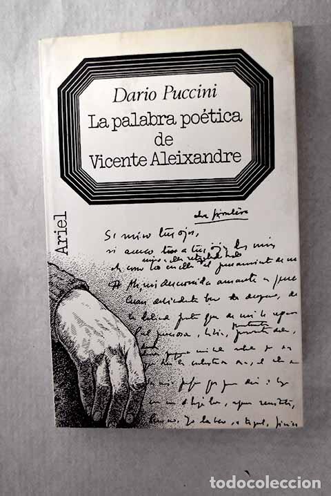 Libros: La palabra po&eacute;tica de Vicente Aleixandre.- Puccini, Dario