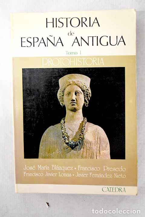 Libros: Historia de Espa&ntilde;a antigua, tomo I