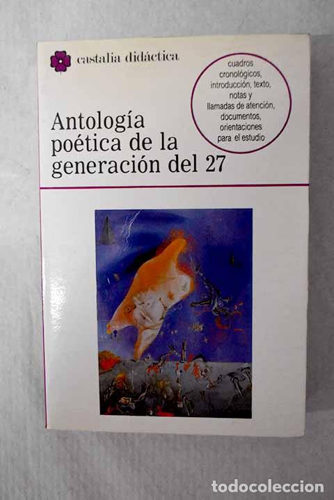 Libros: Antolog&iacute;a po&eacute;tica de la generaci&oacute;n del 27 - Foto 1