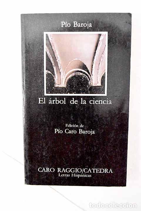 Libros: El &aacute;rbol de la ciencia.- Baroja, P&iacute;o - Foto 1