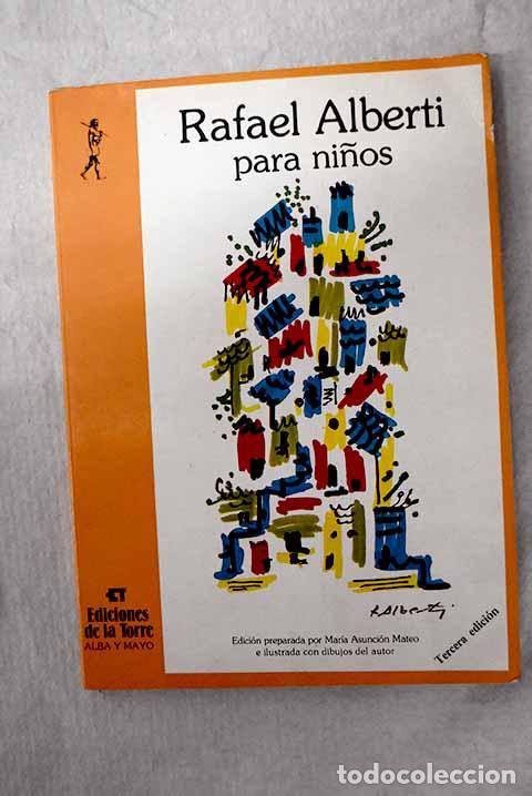 Libros: Rafael Alberti para ni&ntilde;os.- Alberti, Rafael
