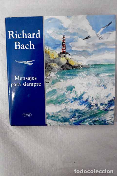Libros: Mensajes para siempre.- Bach, Richard