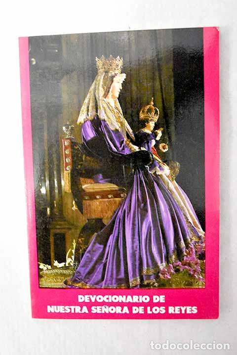 Libros: Devocionario de nuestra se&ntilde;ora de los reyes