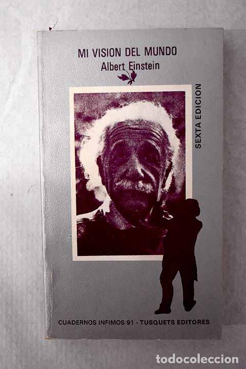Livres: Mi visi&oacute;n del mundo: Einstein, Albert.- Einstein, Albert