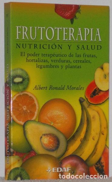 Libros: Frutoterapia, nutrici&oacute;n y salud- 9788441410923