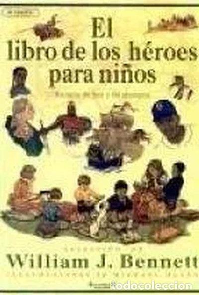 Libros: El libro de los h&eacute;roes para ni&ntilde;os- 9788440681942