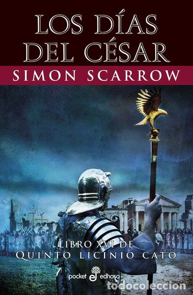 B&uuml;cher: Los d&iacute;as del C&eacute;sar (XVI)- 9788435021920